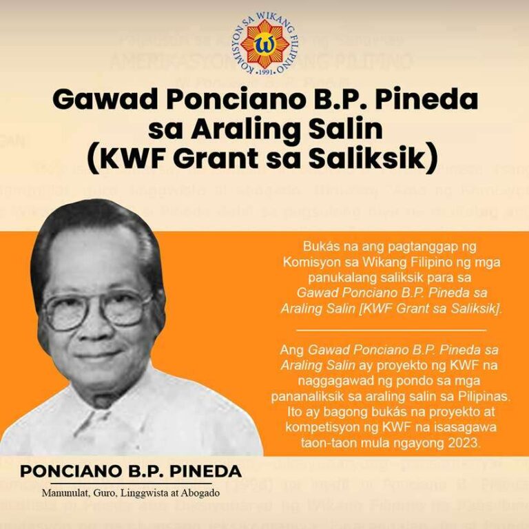 Gawad Ponciano B.P. Pineda sa Araling Salin (KWF grant sa saliksik)