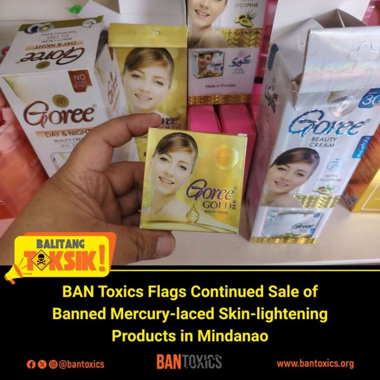 Toxics Watchdog Alerts FDA Over Banned Mercury-Containing Skin Lightening Products Sold in Mindanao